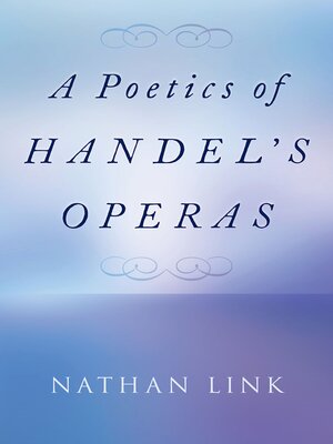 cover image of A Poetics of Handel's Operas